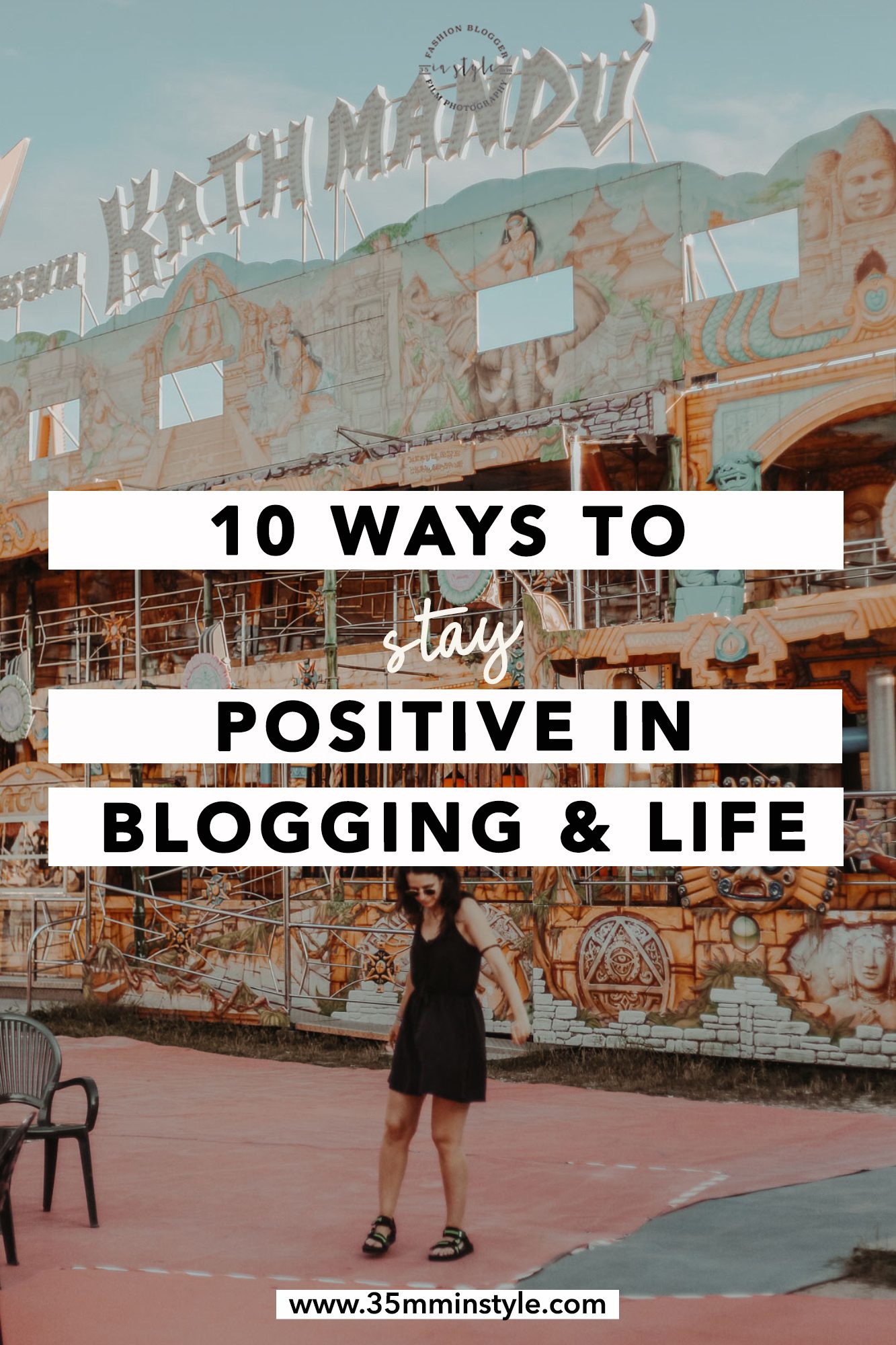 10 Ways To Stay Positive in Blogging And Life
