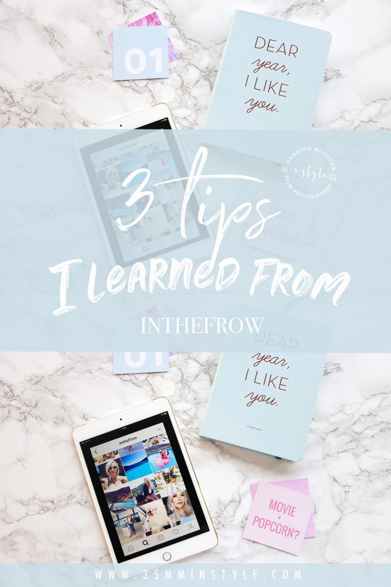 3 Blogging Tips I learned from Inthefrow