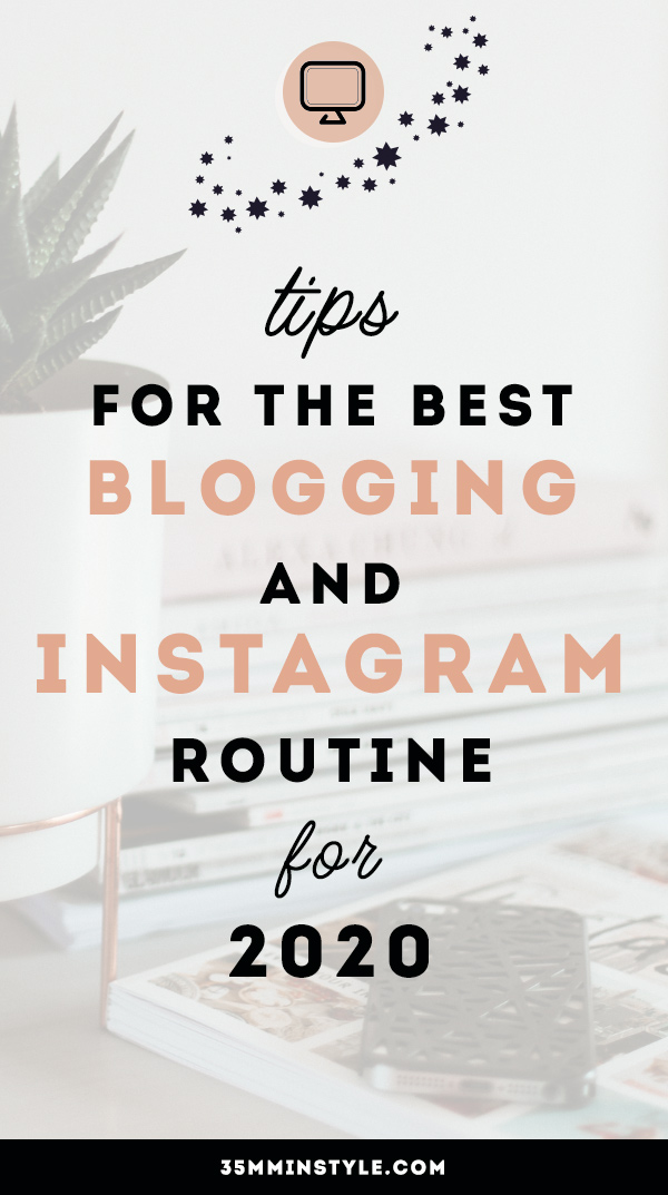 tips for the best blogging routine in 2020