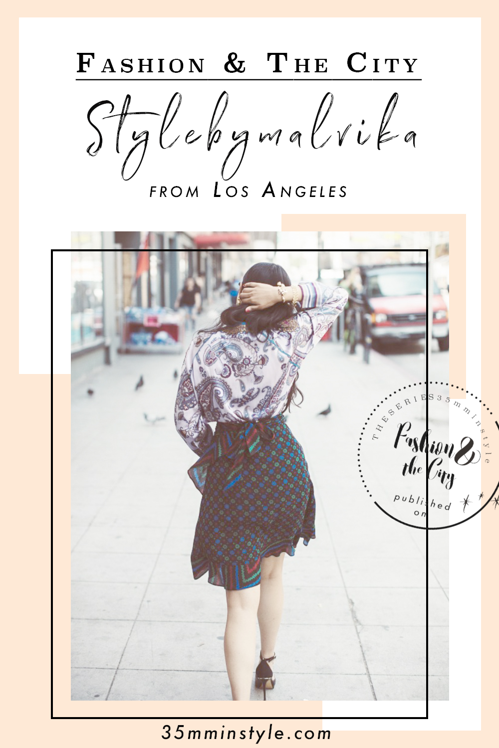 fashion and the city stylebymavika los angeles